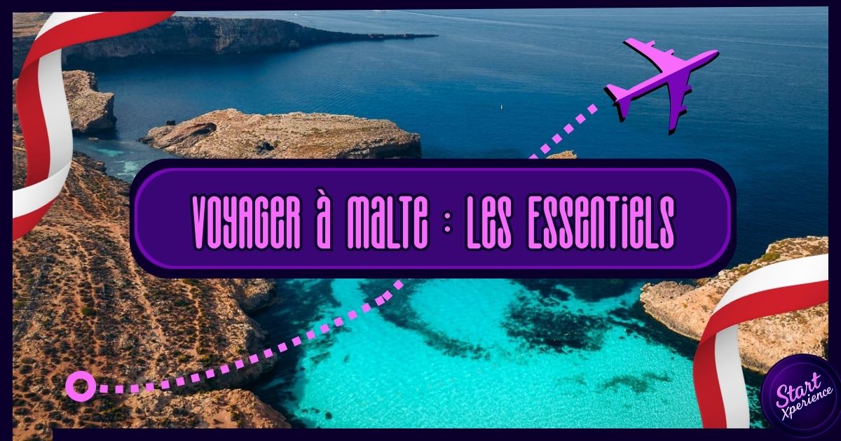 Voyager à Malte : Les Essentiels